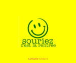 Souriez c'est la rentrée