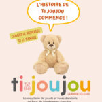 L'Histoire de Ti Joujou commence